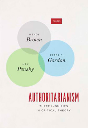 Portada de Authoritarianism: three inquiries in critical theory