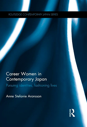 Portada de Career women in contemporary Japan : pursuing identities, fashioning lives