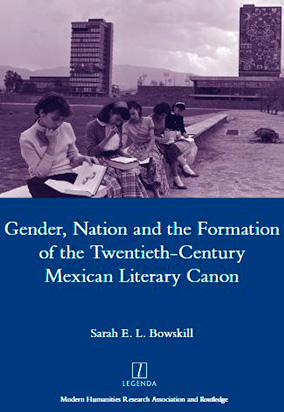 Portada de Gender, nation and the formation of the twentieth-century mexican literary canon