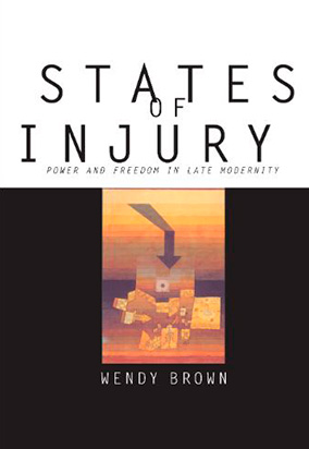 Portada de States of injury: power and freedom in late modernity